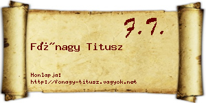 Fónagy Titusz névjegykártya